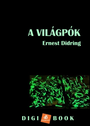 Didring Ernst - A világpók [eKönyv: epub, mobi]