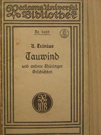A. Trinius - Tauwind (Gótbetűs) [antikvár]