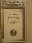 A. Trinius - Tauwind (Gótbetűs) [antikvár]