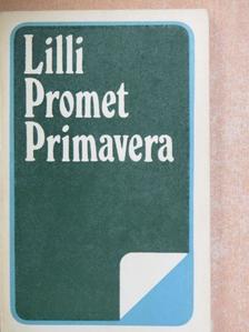 Lilli Promet - Primavera [antikvár]
