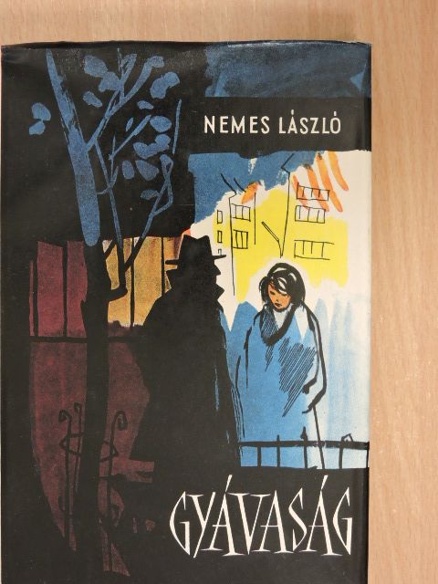 Nemes László - Gyávaság [antikvár]