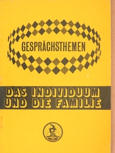 Das Individuum und die Familie [antikvár]