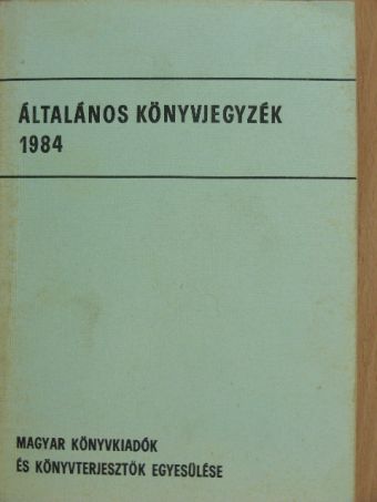 Általános könyvjegyzék 1984 [antikvár]