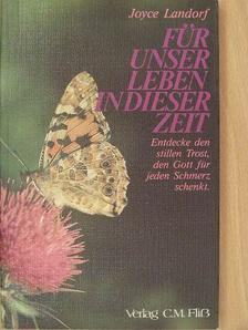 Joyce Landorf - Für unser Leben in dieser Zeit [antikvár]