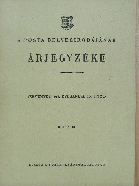 A Posta bélyegirodájának árjegyzéke [antikvár]