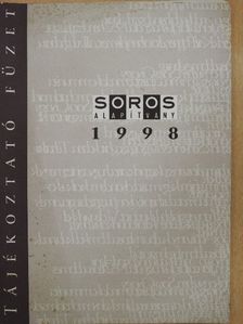 Soros Alapítvány Tájékoztató Füzet 1998 [antikvár]