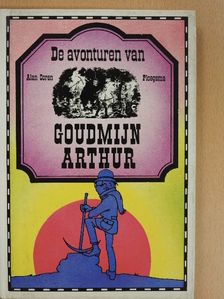 Alan Coren - De avonturen van Goudmijn Arthur [antikvár]