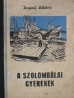 Jevgenij Kokóvin - A szolombálai gyerekek [antikvár]