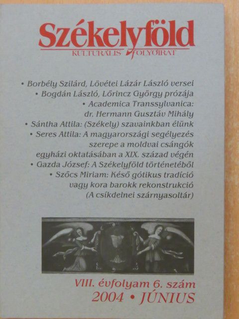 Bogdán László - Székelyföld 2004. június [antikvár]