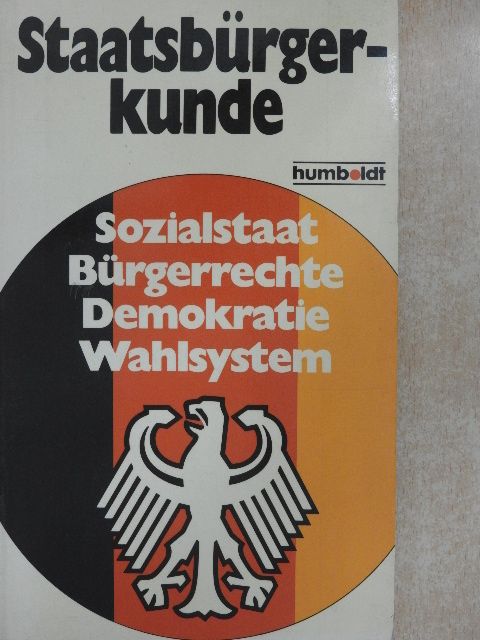 Gerhard Buchner - Staatsbürgerkunde [antikvár]