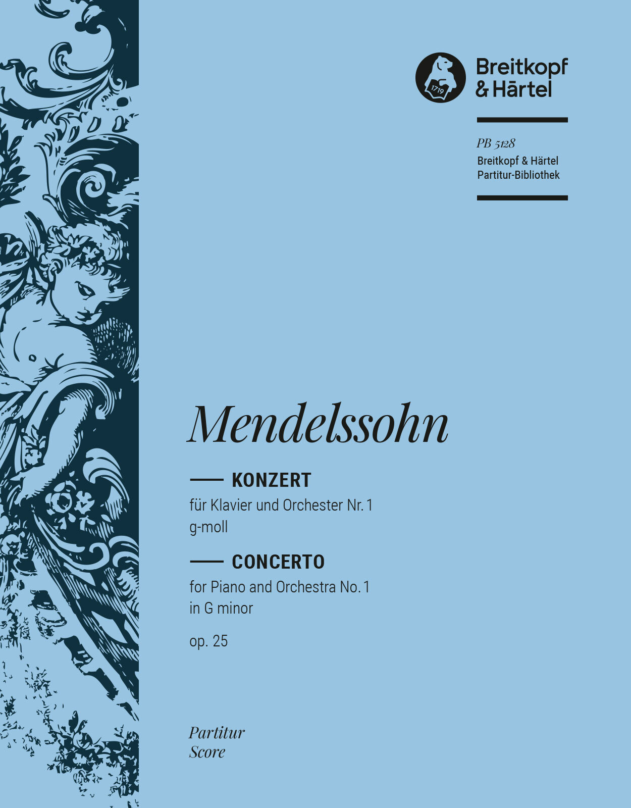 MENDELSSOHN - KONZERT FÜR KLAVIER UND ORCHESTER NR.1 g-MOLL, PARTITUR