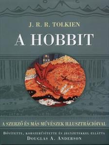 J. R. R. Tolkien - A Hobbit - Egyszer oda, aztán vissza