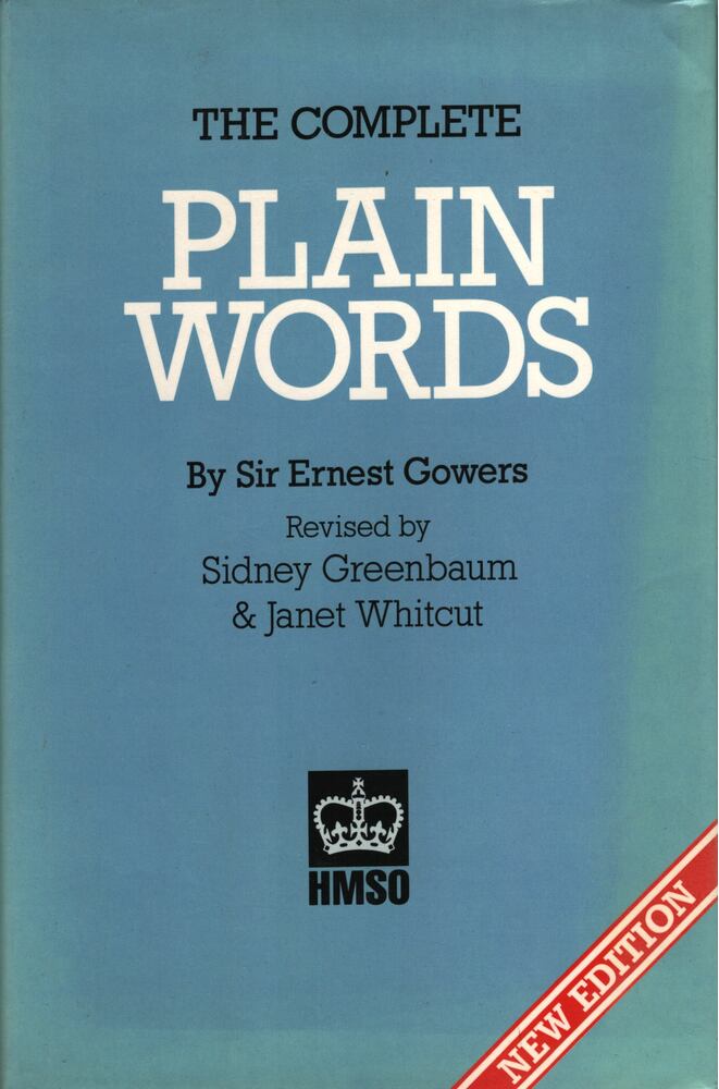 Ernest Gowers, Sidney Greenbaum, Janet Whitcut - The Complete Plain Words [antikvár]