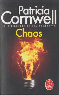 Patricia Cornwell - Chaos [antikvár]