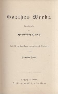 Heinrich Kurz - Goethes Werke Neunter Band [antikvár]