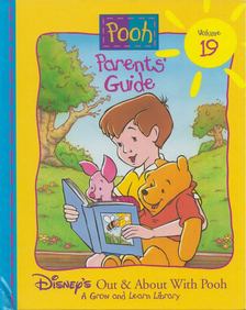 Helene Chirinian - Parent's Guide: Disney's Out & About With Pooh: A Grow and Learn Library [antikvár]