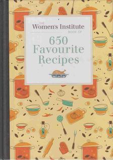 The Women's Institute Book of 650 Favourite Recipes [antikvár]