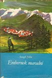 SZEGŐ JÚLIA - Embernek maradni [antikvár]