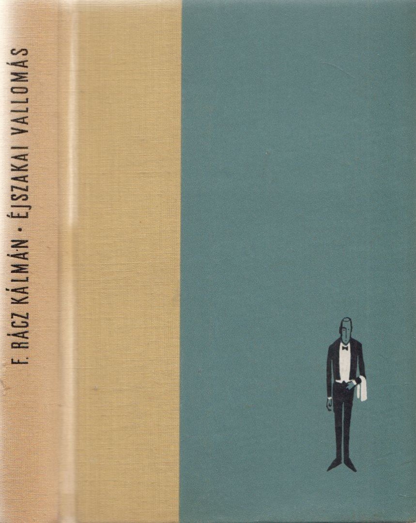 F. Rácz Kálmán - Éjszakai vallomás [antikvár]