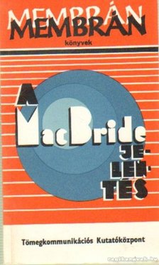 A MacBride-jelentés [antikvár]