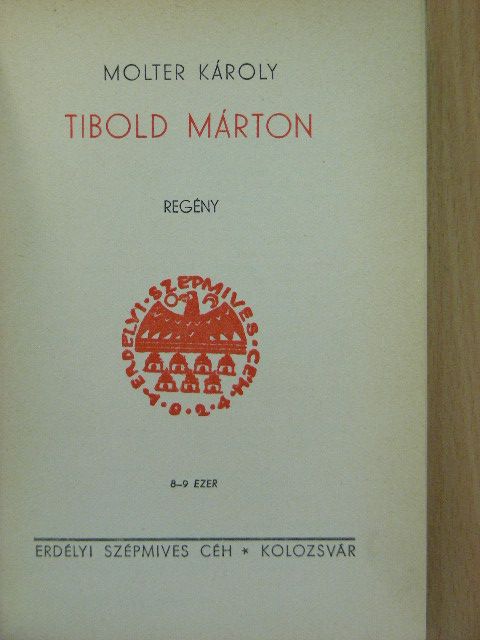 Molter Károly - Tibold Márton I-II. [antikvár]