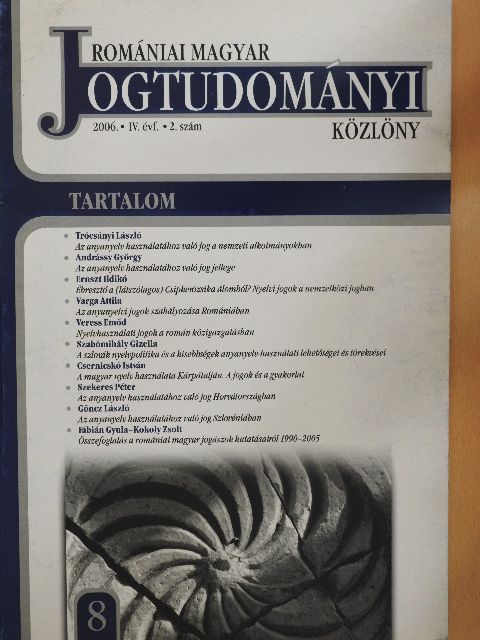 Andrássy György - Romániai Magyar Jogtudományi Közlöny 2006/2. [antikvár]