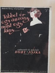Doby Jóska - Többet ér egy asszony, mint egy lány... [antikvár]