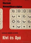 Radnainé Szendrei Julianna - Kivi és Apó [antikvár]