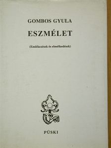 Gombos Gyula - Eszmélet [antikvár]