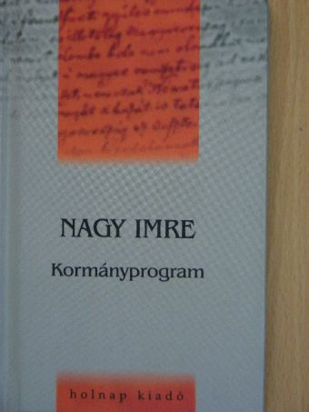 Nagy Imre - Kormányprogram [antikvár]