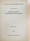 Mátrai Tivadarné - Francia nyelvű fordítástechnikai jegyzet [antikvár]