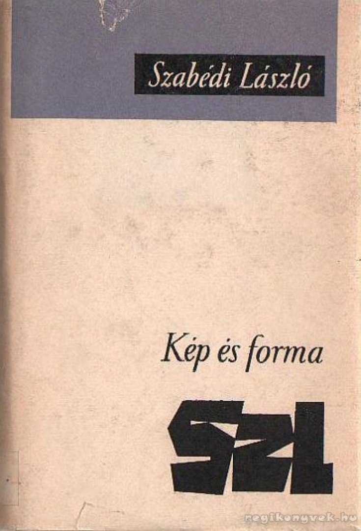 Szabédi László - Kép és forma [antikvár]