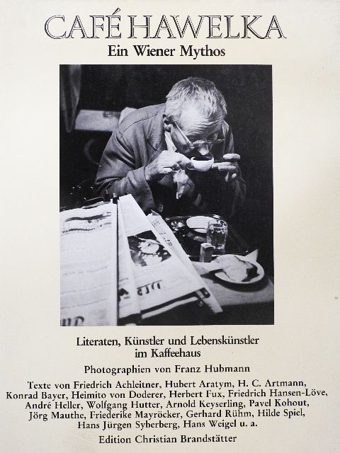 Friedrich Achleitner - Café Hawelka [antikvár]