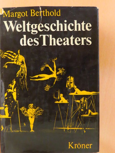 Margot Berthold - Weltgeschichte des Theaters [antikvár]