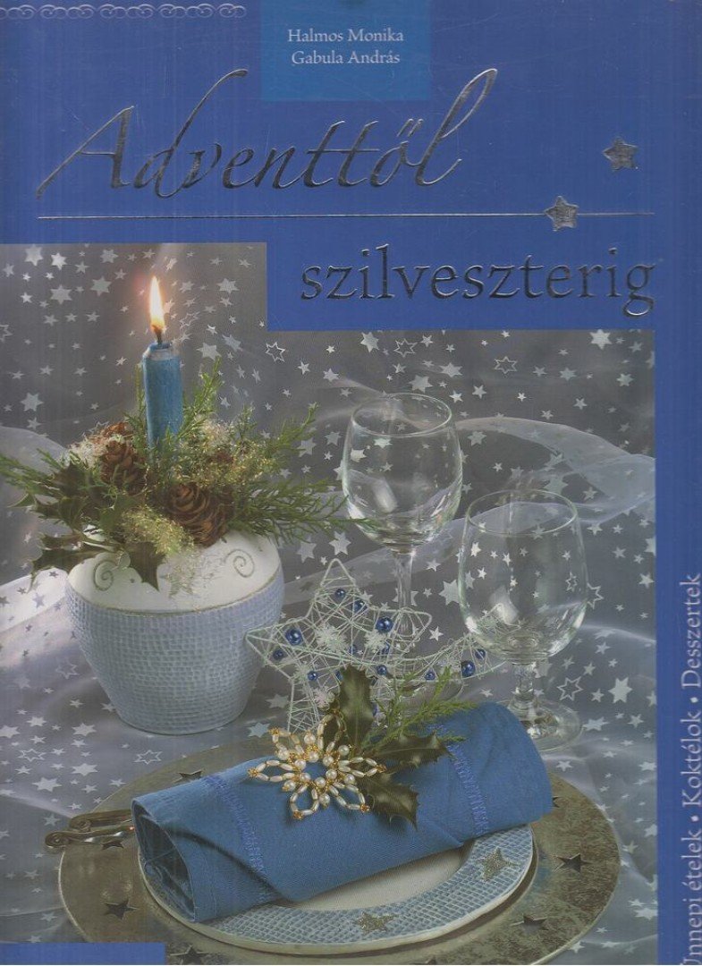 Szabó Zsolt - Adventtől szilveszterig [antikvár]