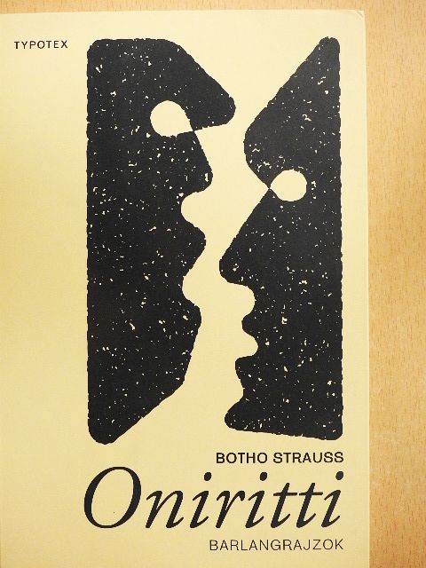 Botho Strauss - Oniritti - Barlangrajzok [antikvár]
