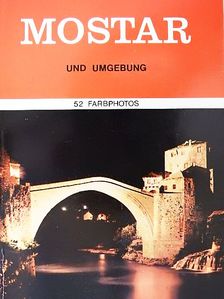Dejan Cupina - Mostar und Umgebung [antikvár]