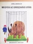 Jurij Jakovlev - Megyek az orrszarvú után [antikvár]