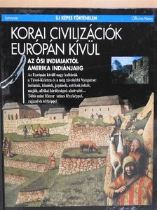 Ba Abdourahmanc - Korai civilizációk Európán kívül [antikvár]
