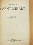 Werner - Szent Mihály [antikvár]