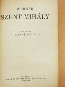 Werner - Szent Mihály [antikvár]