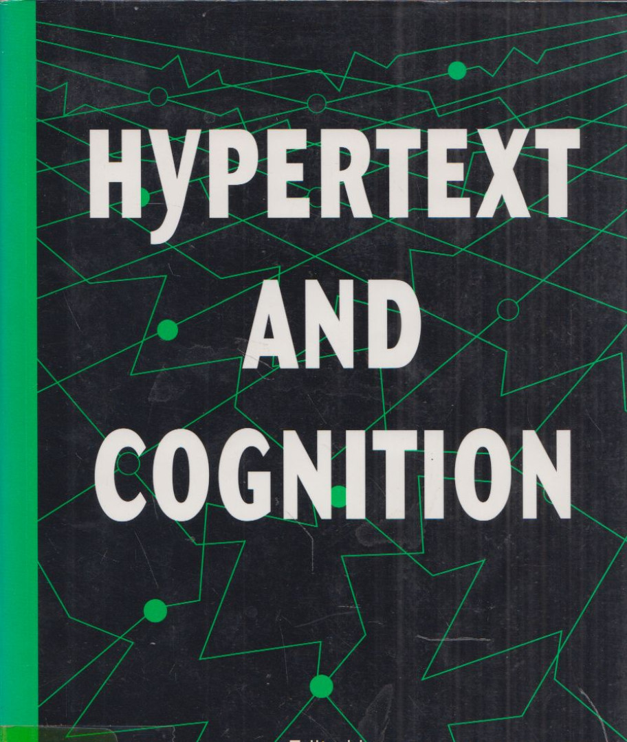 Jean-Francois Rouet, Jarmo J. Levonen, Andrew Dillon, Rand J. Spiro - Hypertext and Cognition [antikvár]