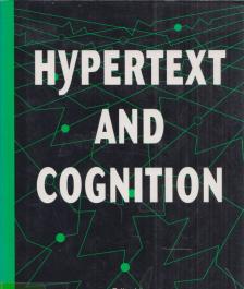 Jean-Francois Rouet, Jarmo J. Levonen, Andrew Dillon, Rand J. Spiro - Hypertext and Cognition [antikvár]