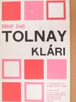 Kőháti Zsolt - Tolnay Klári [antikvár]