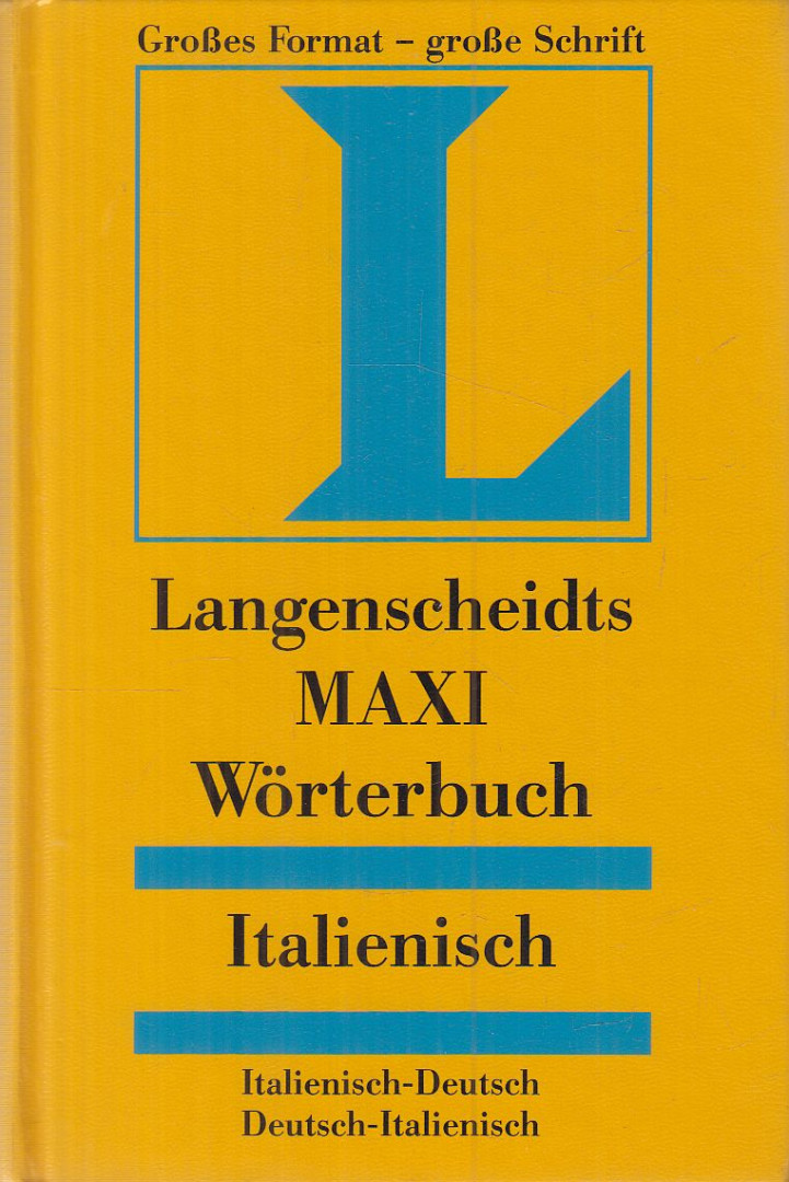 Albertini, Stefano, Anna Sgobbi, Susanne Vogel - Langenscheidts Maxi Wörterbuch Italienisch [antikvár]