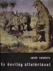 Josef Augusta - Az ősvilág állatóriásai [antikvár]