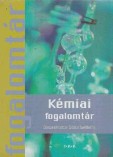 Szűcs Sándorné - Kémiai fogalomtár [antikvár]