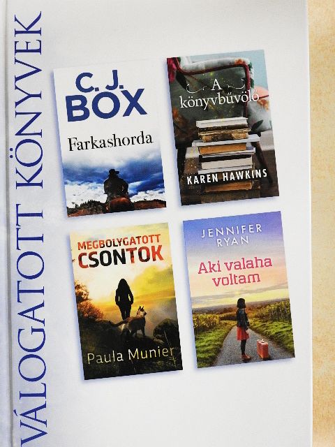 C. J. Box - Farkashorda/A könyvbűvölő/Megbolygatott csontok/Aki valaha voltam [antikvár]