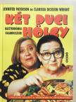 Clarissa Dickson Wright - Két duci hölgy [antikvár]