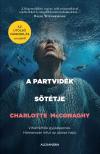 Charlotte McConaghy - A partvidék sötétje